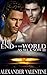 The End Of The World As We Know It by Alexander Valentine
