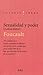 Sexualidad y poder by Michel Foucault
