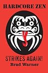 Hardcore Zen Stri...