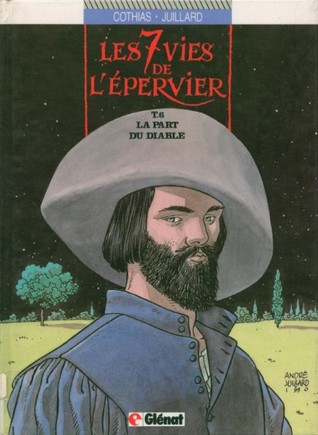 Les 7 Vies de l'Épervier, Tome 6: La Part du diable