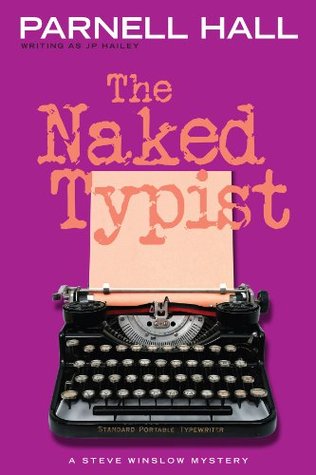 The Naked Typist (Steve Winslow #4)