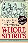 Whore Stories: A ...