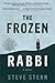 The Frozen Rabbi by Steve Stern