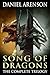 Song of Dragons: The Comple...