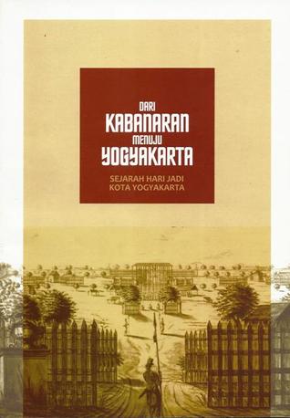 Dari Kabanaran Menuju Yogyakarta