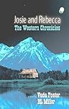Josie and Rebecca by B.L.  Miller