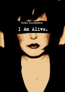 I Am Alive.