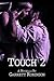 Touch (Touch, #2)