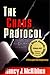 The Chaos Protocol by Nancy J. McKibben The Chaos Protocol by Nancy J. McKibben