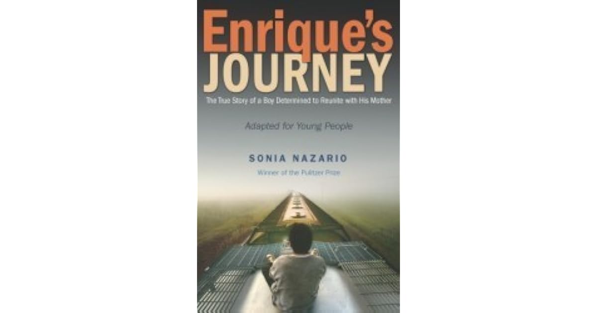 Enrique's Journey (The Young Adult Adaptation): The True Story of a Boy