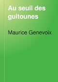 Au seuil des guitounes