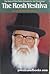 The Rosh Yeshiva: The Story of Rav Chaim Shmulevitz the Stutchiner (English and Hebrew Edition)