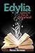Edylia, Zoektocht naar de Waarheid (Edylia, #2)