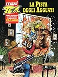 Maxi Tex n. 9: La pista degli agguati