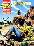 Maxi Tex n. 6: Rio Hondo