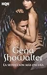 La seducción más oscura by Gena Showalter