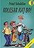 Kolesar naj bo! (Zbirka Krtek) by Primož Suhodolčan
