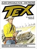 Tex Albo Speciale n. 10: L'uomo di Atlanta