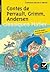 Contes de Perrault, Grimm, Andersen