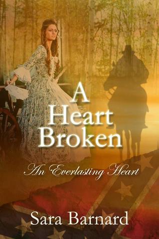 A Heart Broken (An Everlasting Heart #2)