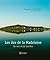 Les îles de la Madeleine : De mer et de lumière