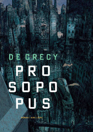 Prosopopus - Tome 0 - Prosopopus (ancien)