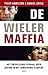 De wielermaffia by Tyler Hamilton De wielermaffia by Tyler Hamilton