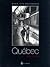 Québec... pour la vie by Roger Côté