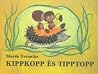 Kippkopp és Tipptopp