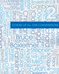Echoes of All Our Conversations Vol. 2