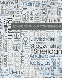 Echoes of All Our Conversations Volume 4