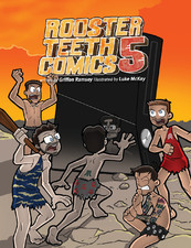 Rooster Teeth Comics Year Five (Rooster Teeth Comics, #5)
