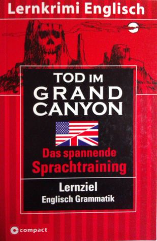 Tod im Grand Canyon- englischer Lernkrimi
