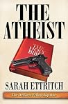 The Atheist by Sarah Ettritch