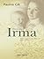 Docteure Irma,Tome 1  La Louve Blanche by Pauline Gill