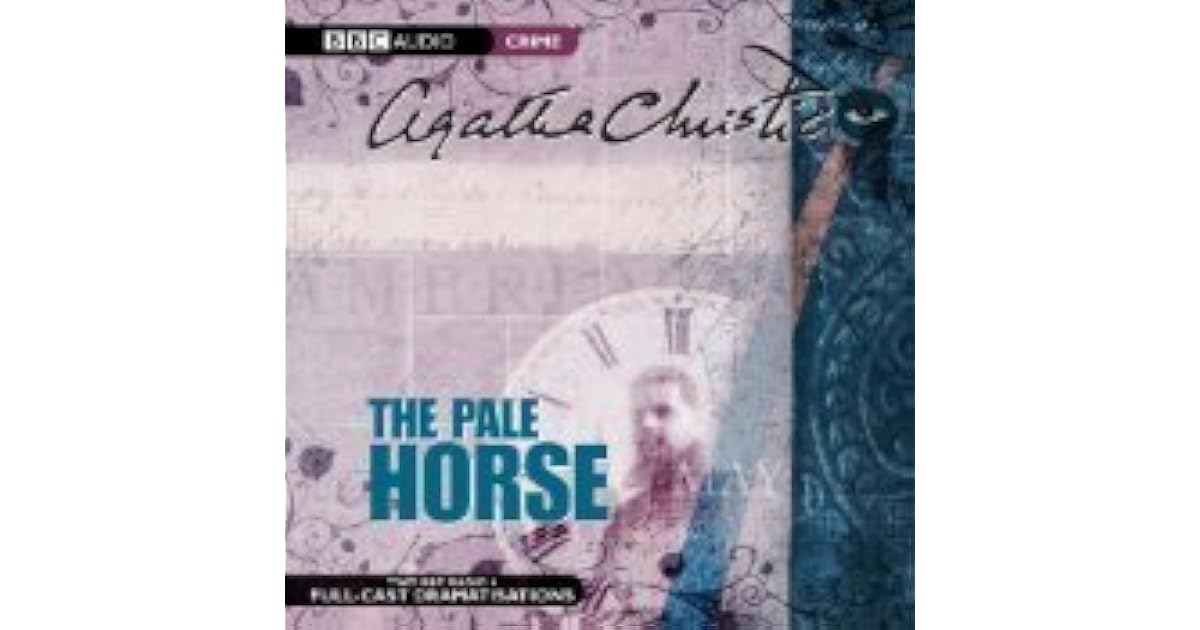 The Pale Horse A BBC Radio 4 FullCast Dramatisation by Agatha Christie