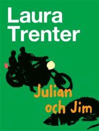 Julian och Jim (Hardcover)