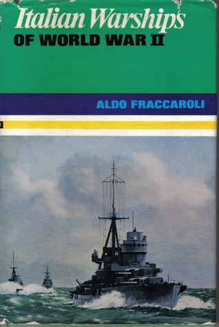 Italian Warships Of World War II (Hardcover)
