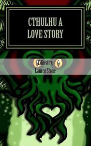 "Cthulhu a Love Story"