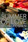 A Summer of Love by Michela Sacchi O'Brien