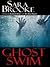 Ghost Swim