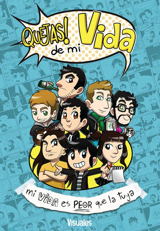 Quejas de mi vida (Paperback)