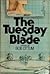 TUESDAY BLADE