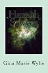Hannah Sawyer by Gina Marie Wylie