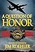 A Question of Honor