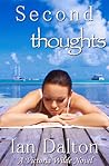 Second Thoughts by Ian Dalton