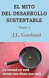 El mito del desarrollo sustentable