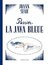 Pascin: La Java Bleue