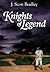 Knights of Legend, Jason Sheridan Chronicles (Book I)