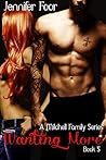Wanting More by Jennifer Foor